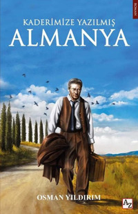 Kaderimize Yazılmış Almanya Osman Yıldırım Az Kitap