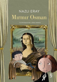 Mırmır Osman Nazlı Eray Everest Yayınları