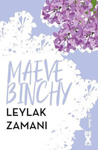 Leylak Zamanı Maeve Binchy DEX
