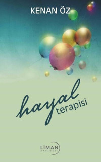 Hayal Terapisi Kenan Öz Liman Yayınevi