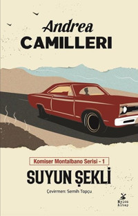 Suyun Şekli - Komiser Montalbano Serisi 1 Andrea Camilleri Mylos Kitap