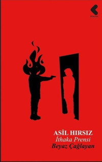 Asil Hırsız - İthaka Prensi Beyaz Çağlayan Klaros Yayınları