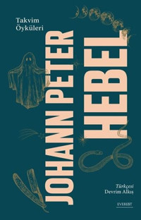 Takvim Öyküleri Johann Peter Hebel Everest Yayınları