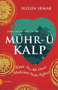 Mühr-ü Kalp Sezgin Irmak Portakal