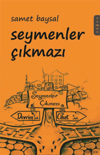 Seymenler Çıkmazı Samet Baysal Yediveren Yayınları