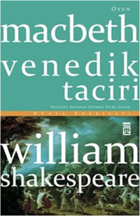 Macbeth Venedik Taciri William Shakespeare Timaş Yayınları