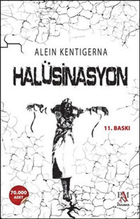 Halüsinasyon Alein Kentigerna Panama Yayıncılık