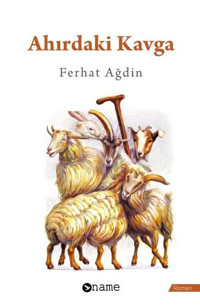 Ahırdaki Kavga Ferhat Ağdın Name