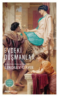 Evdeki Düşmanlar Lindsey Davis Alfa Yayıncılık
