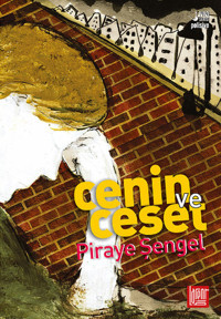 Cenin ve Ceset Piraye Şengel Labirent