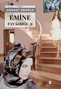 Emine - Fay Kırığı 2 Mehmet Eroğlu Agora Kitaplığı
