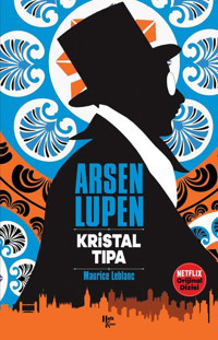 Arsen Lupen - Kristal Tıpa Maurice Leblanc Halk Kitabevi