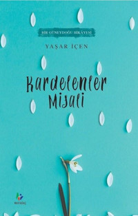 Kardelenler Misali Yaşar İçen Mavi Ağaç