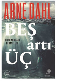 Beş Artı Üç Arne Dahl Hep Kitap