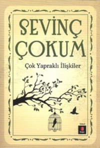 Çok Yapraklı İlişkiler Sevinç Çokum Kapı Yayınları