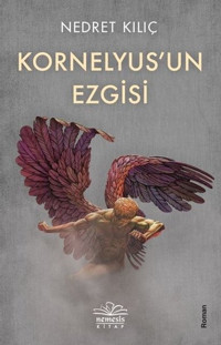 Kornelyus'un Ezgisi Nedret Kılıç Nemesis Kitap
