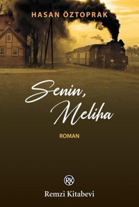 Senin Meliha Hasan Öztoprak Remzi Kitabevi