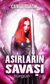 Asırların Savaşı Cansu Ovacık Ahbap Kitap