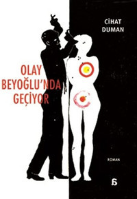 Olay Beyoğlunda Geçiyor Cihat Duman Agora Kitaplığı