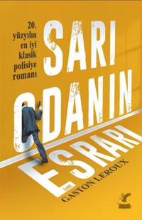 Sarı Odanın Esrarı Gaston Leroux Güney Kitap