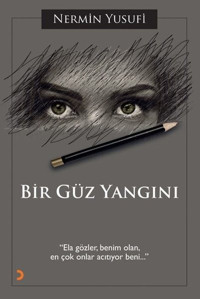 Bir Güz Yangını Nermin Yusufi Cinius