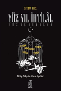 Yüz Yıl İhtilal Sayman Aruz Mavi Gök Yayınları