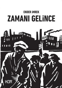 Zamanı Gelince Ender İmrek Kor Kitap