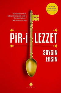 Pir-i Lezzet Saygın Ersin April Yayıncılık