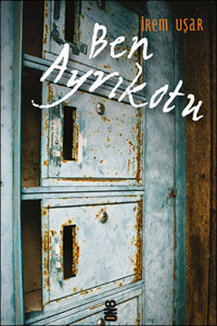 Ben Ayrıkotu İrem Uşar On8 Kitap