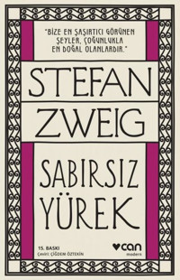 Sabırsız Yürek Stefan Zweig Can Yayınları