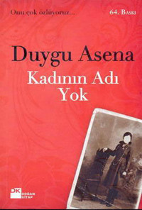 Kadının Adı Yok Duygu Asena Doğan Kitap