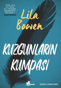 Kuzgunların Kumpası Lila Bowen Çınar Yayınları