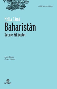 Baharistan - Seçme Hikayeler Molla Cami Hasbahçe