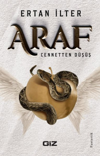 Araf - Cennetten Düşüş Ertan İlter GİZ