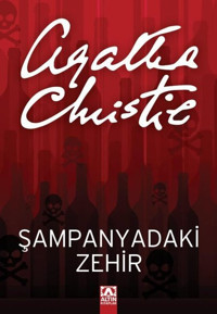 Şampanyadaki Zehir Agatha Christie Altın Kitaplar