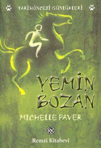 Yemin Bozan Michelle Paver Remzi Kitabevi