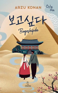 Bogoshipda - Özledim Arzu Konan Otantik Kitap