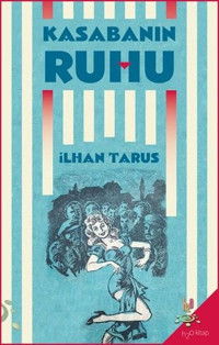 Kasabanın Ruhu İlhan Tarus h2o Kitap