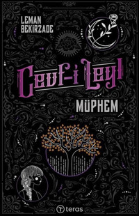 Cevf-i Leyl: Müphem Leman Bekirzade Teras Kitap