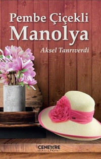 Pembe Çiçekli Manolya Aksel Tanrıverdi Cenevre Fikir Sanat