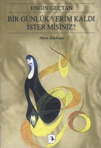 Bir Günlük Yerim Kaldı İster misiniz? Engin Geçtan Metis Yayınları