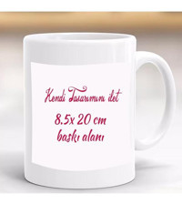 Hayaller Dükkanı Kendin Tasarla Beyaz Baskılı Kupa Bardak