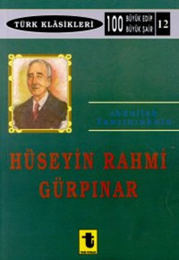 Hüseyin Rahmi Gürpınar Abdullah Tanrınınkulu Toker Yayınları