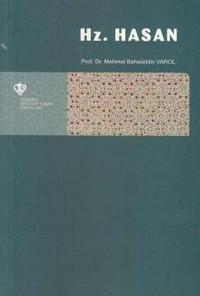 Hz. Hasan Mehmet Bahaüddin Varol Türkiye Diyanet Vakfı Yayınları