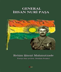 General İhsan Nuri Paşa Rehim Şinoyi Mahmutzade Sitav yayınevi
