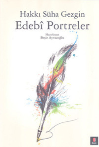 Edebi Portreler Hakkı Süha Gezgin Kapı Yayınları
