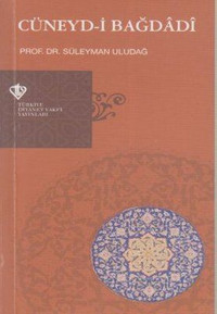 Cüneyd-i Bağdadi Süleyman Uludağ Türkiye Diyanet Vakfı Yayınları