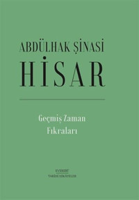 Geçmiş Zaman Fıkraları Abdülhak Şinasi Hisar Everest Yayınları