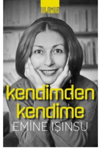 Kendimden Kendime Emine Işınsu Ihlamur Kitap