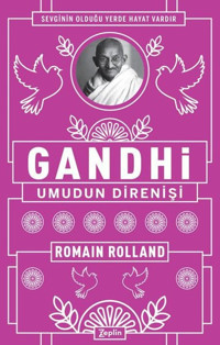 Gandhi: Umudun Direnişi Romain Rolland Zeplin Kitap